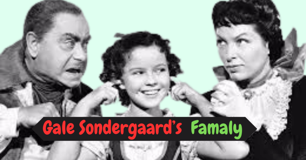 Gale Sondergaard's Famali