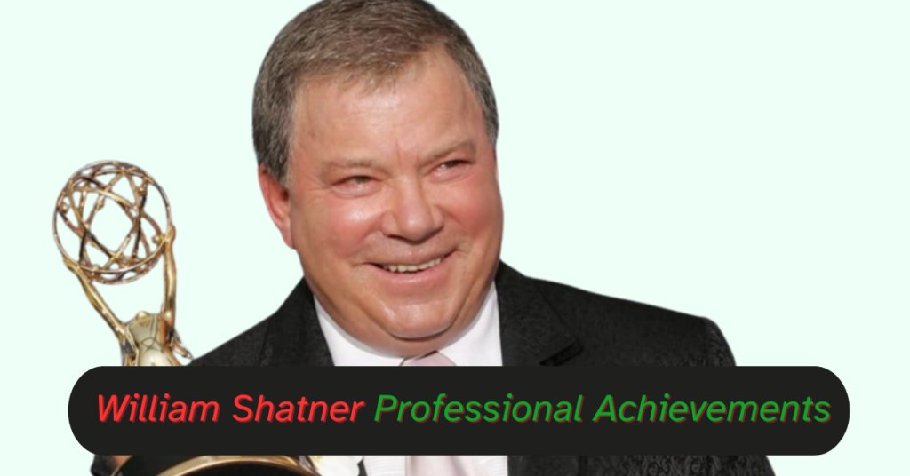 William Shatner Professional Achievements