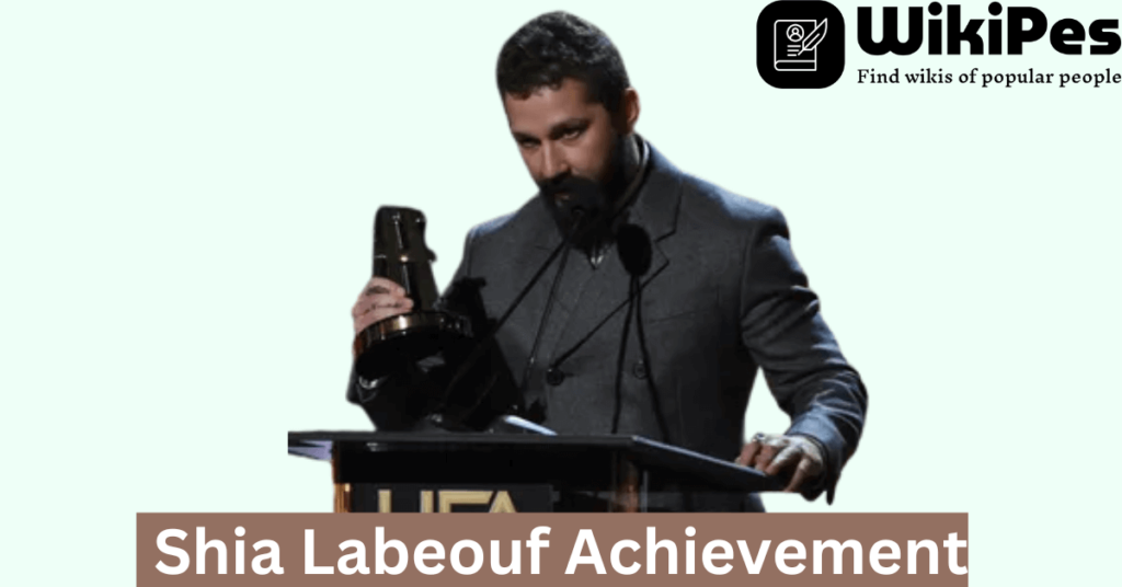 Shia Labeouf Achievement 