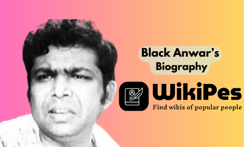 Black Anwar’s Biography