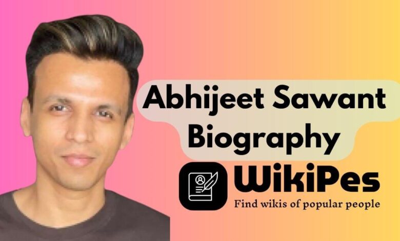 Abhijeet Sawant Biography
