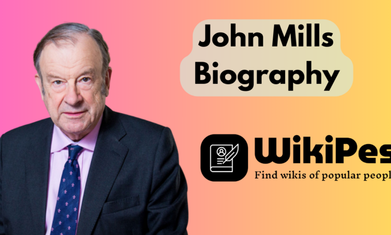 John Mills Biography
