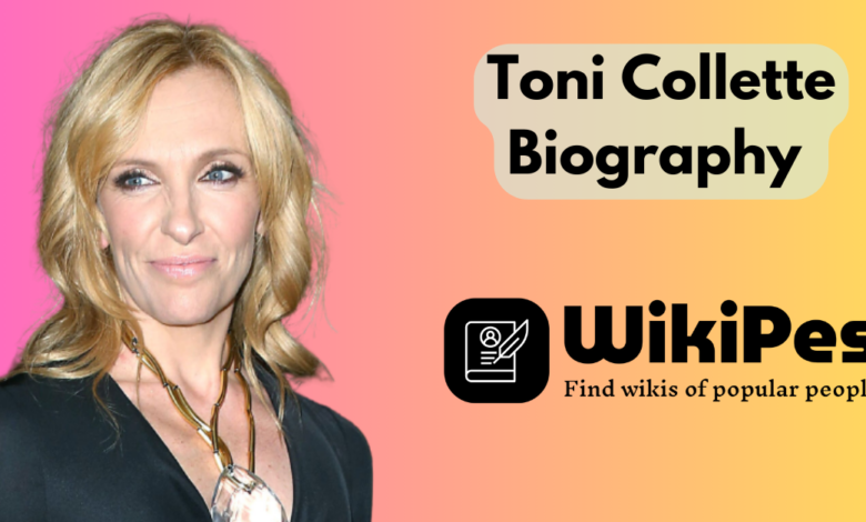 Toni Collette Biography