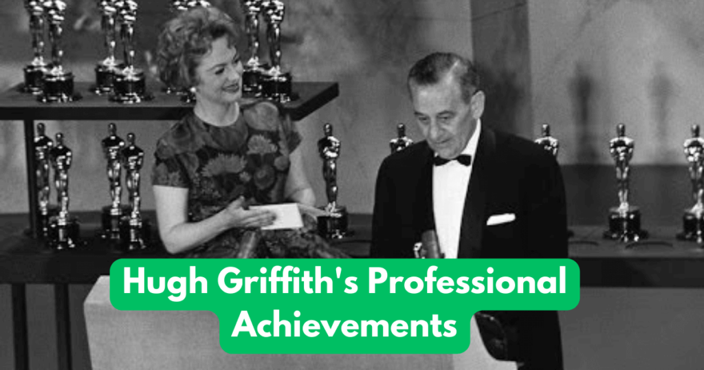 Hugh Griffith Professional Achievements
