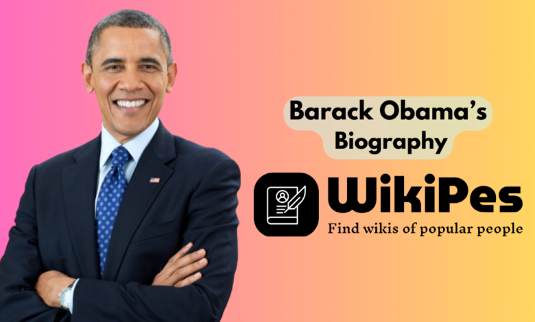 Barack Obama’s Biography