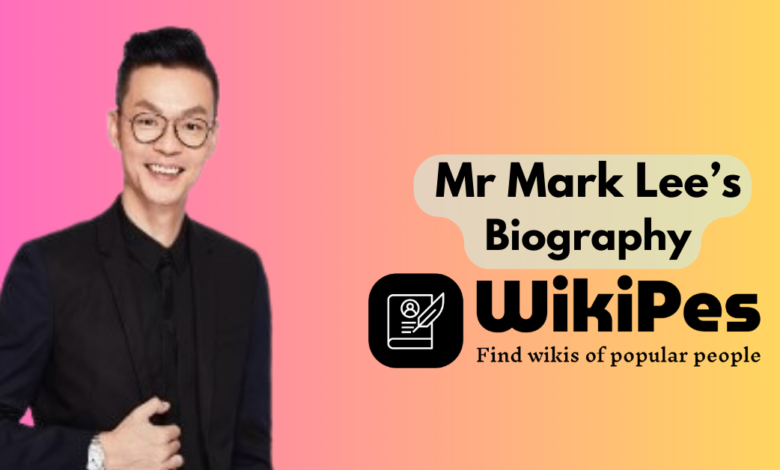 Mr Mark Lee’s Biography