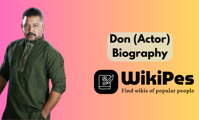 Don (Actor) biography
