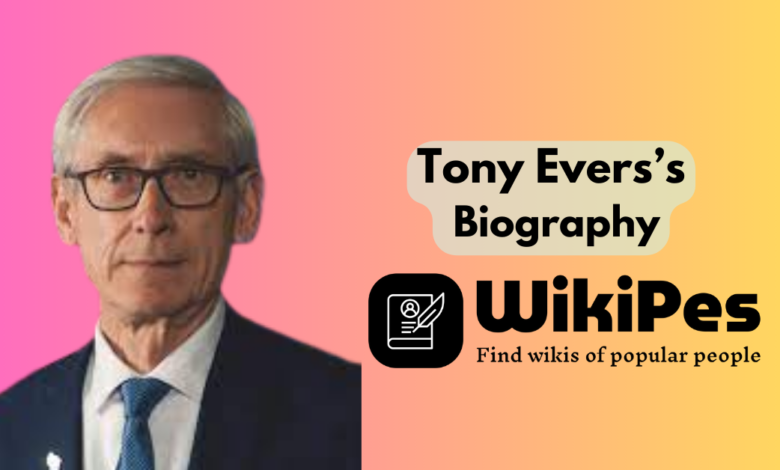 Tony Evers’s Biography