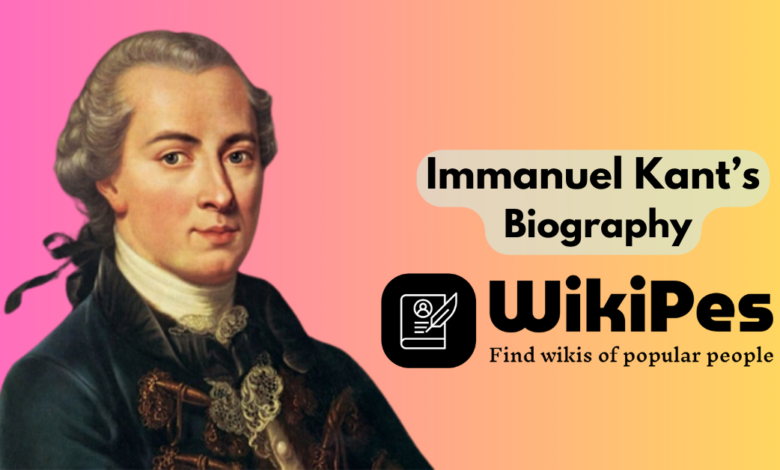 Immanuel Kant’s Biography