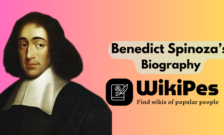 Benedict Spinoza’s Biography