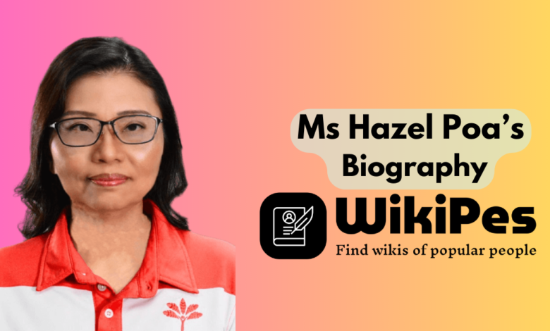 Ms Hazel Poa’s Biography