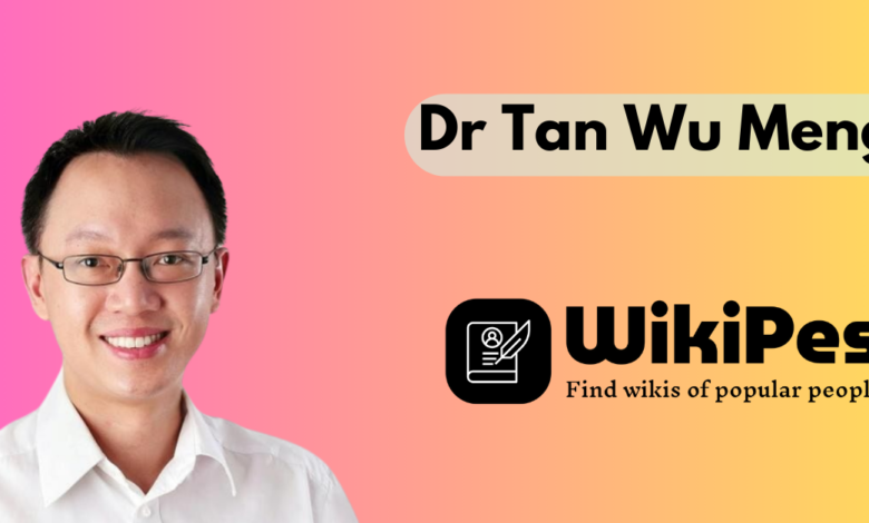 Dr Tan Wu Meng