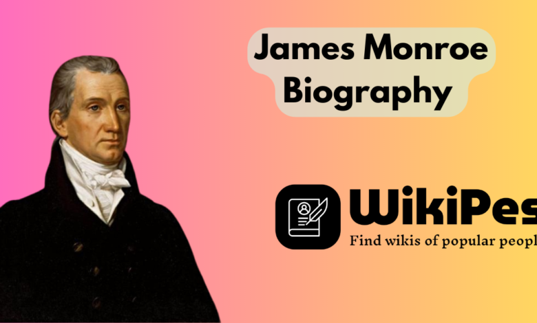 James Monroe Biography