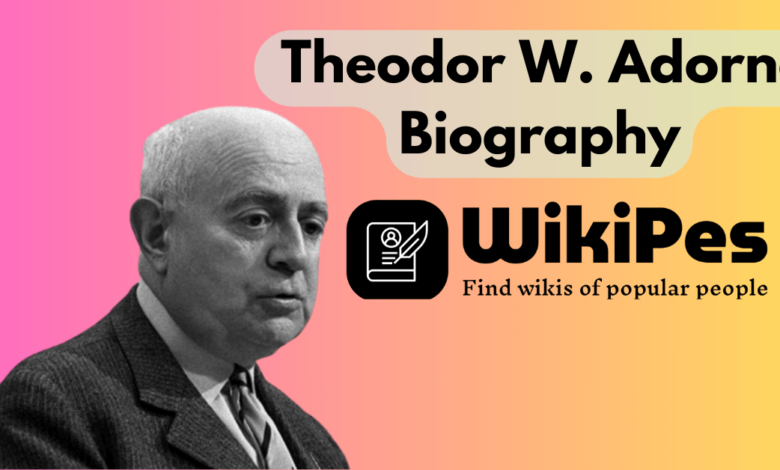 Theodor W. Adorno Biography