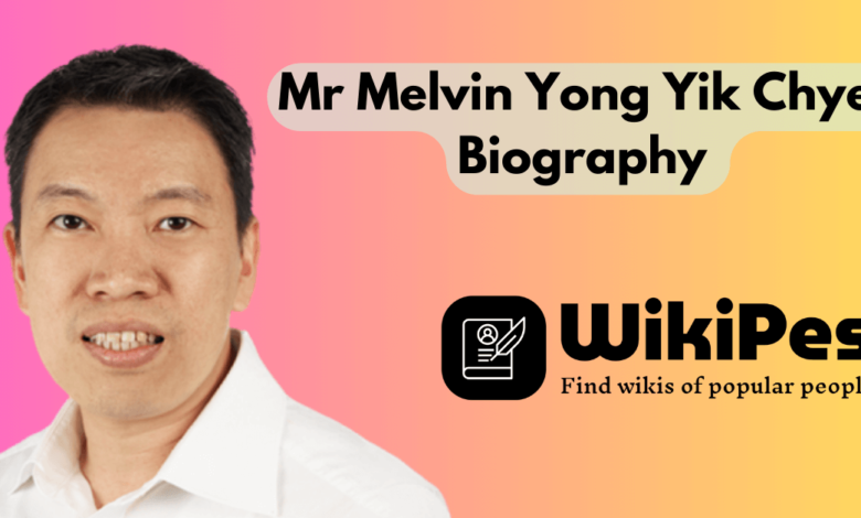 Mr Melvin Yong Yik Chye