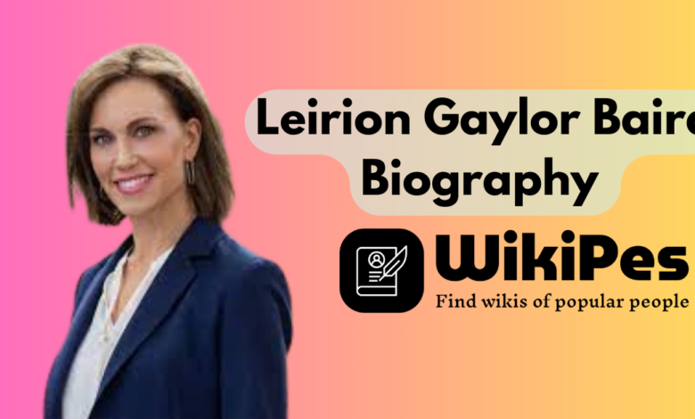 Leirion Gaylor Baird Biography