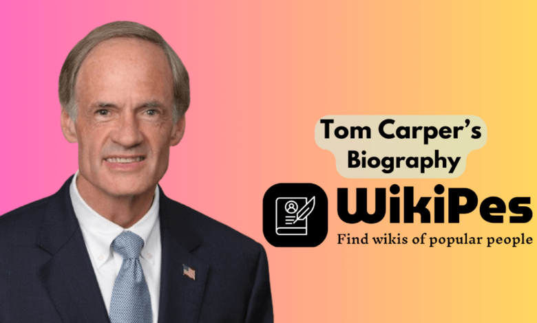 Tom Carper’s Biography